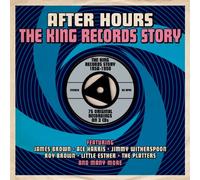 Various Artists - After Hours: The King Records Story 1956-1959 [3CD Box Set]