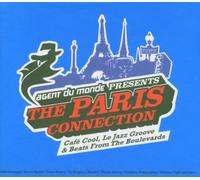 Various Artists - Agent Du Monde Presents The Paris Connection