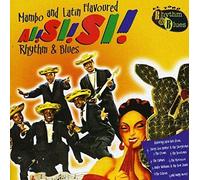 Various Artists - Ai! Si! Si! Mambo and Latin Flavoured Rhythm and Blues