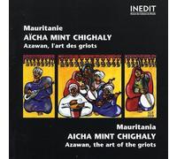 Various Artists - Aicha Mint Chigaly: Mauritania