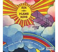 Various Artists - Air-O-Plane Ride (Sunshine, Soft & Studio Pop 1966-1970)