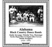 Various Artists - Alabama: Black Country Dance Bands - Complete Recorded Works