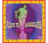 Various Artists - Alice In Wonderland & Other Rainy Day Girls: The Great Lost Southern Popsike Trip (2CD)