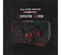 Various Artists - All I Ever Wanted - a Tribute to Depeche Mode (Various Artists) [Vinyl LP] [VINYL]