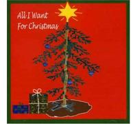 Various Artists - All I Want For Christmas