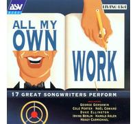 Various Artists - All My Own Work: 17 GREAT SONGWRITERS PERFROM