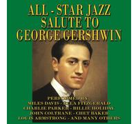 VARIOUS - All Star Jazz Salute To George Gershwin (Various Artists)