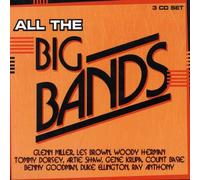 VARIOUS ARTISTS - ALL THE BIG BANDS NEW CD