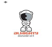 Various Artists - Almighty Downunder Vol. 4 - Mixed By Dan Murphy
