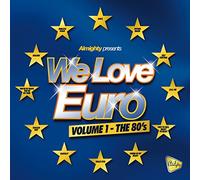 Various Artists - Almighty Presents: We Love Euro (The 80's)