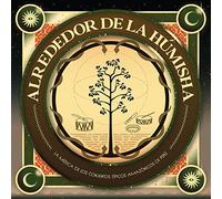 Various Artists - Alrededor De La Humisha: La Musica De Los Conjuntos T?picos Amazonicos De Peru [VINYL]