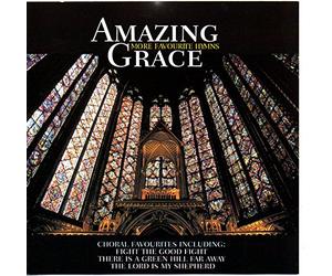 Various Artists - Amazing Grace - More Favourite Hymns