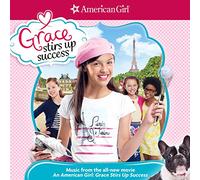 Various Artists – American Girl: Grace Stirs Up