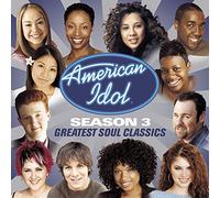 Various Artists - American Idol Vol.3: Season 3 - Greatest Soul Classics