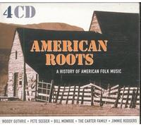 Various Artists - American Roots: A HISTORY OF AMERICAN FOLK MUSIC