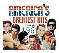 Various Artists Americas Greatest Hits 1961 CD New 824046704728
