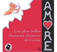 Various Artists - Amore - Les plus belles chansons d'amour de Corse