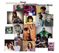 Various Artists - An Anthology Of Gr xperimental Electronic