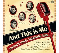 Various Artists - And This Is Me: Britain's Finest Thespians Sing