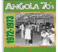 Various Artists - Angola 1972-1973 [French Import]
