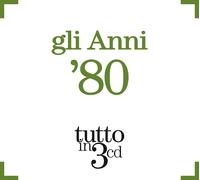 Compilation - Gli Anni 80 Tutto in 3 CD (Box)