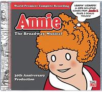Various Artists - Annie: The Broadway Musical 30th Anniversary Production