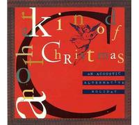 Various Artists - Another Kind of Christmas: An Acoustic Alternative Holiday [Audio CD] Various...