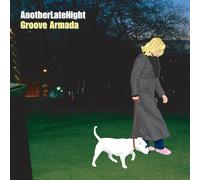 LATE NIGHT TALES PRESENTS - GROOVE ARMADA - LATE NIGHT TALES PRESENTS ANOTHER LATE NIGHT [VINYL]
