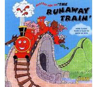 Various Artists - Another Ride On The Runaway Train: More Classic Tunes