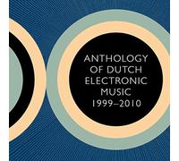 Various Artists - Anthology of Dutch..99-10
