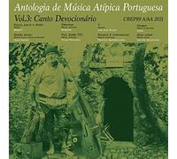 Various Artists - Antologia de Musica Atipica Portuguesa Vol.3: Cantos Devocionarios [VINYL]