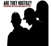 Various Artists - Are They Hostile? Croydon Punk, New Wave & Ind