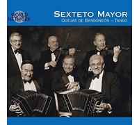 Sexteto Mayor - Argentina: Quejas De Bandoneon