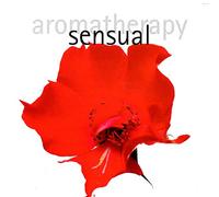 Various Artists - Aromatherapy: sensual