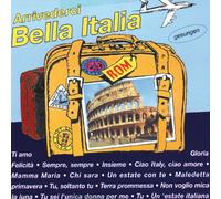 Various Artists - Arrividerci Bella Italia