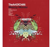 Various Artists - Art Of Chill Volume 6 Mixed By I Monster