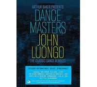 Various Artists - Arthur Baker Presents Dance Masters - John Luongo