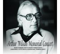 Various Artists - Arthur Wilson Memorial Concert