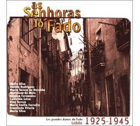 Various Artists - As Senhoras do Fado: Lisbon 1925-1945