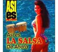 Various Artists - Asi Es La Salsa De Ahora