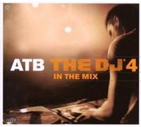 Various Artists - Atb The DJ 4 - In The Mix