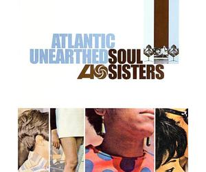 Various Artists - Atlantic Unearthed: Soul Sisters [New CD] Alliance MOD
