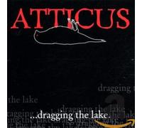 Various Artists - Atticus...Dragging The River