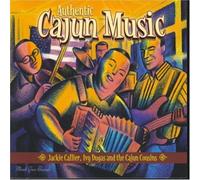 Various Artists - Authentic Cajun Music From