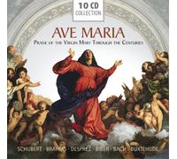 Various Artists - Ave Maria: Praise of the Virgin Mary Through the Centuries