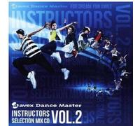 Various Artists - Avex Dance Master Instructors Selection Mix CD Vol.2