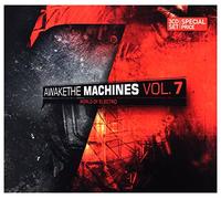 Various Artists - Awake the Machines Vol.7