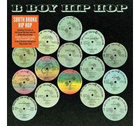 SOUTH BRONX HIP HOP CLASSICS - B-BOY RECORDS [CD]