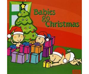 Various Artists - Babies Go Christmas