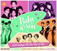 Various Artists - Baby Its You, Girl Groups of the 50s & 60s